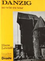 Hans Lewald: Danzig - so wie es war