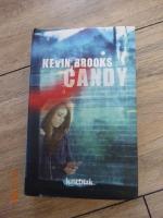 Kevin Brooks: Candy