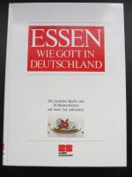 Essen wie Gott in Deutschland