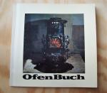 Jo Reid / John Peck: OfenBuch. Jo Reid / John Peck: OfenBuch.