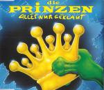Die Prinzen: Alles nur geklaut  (1993)