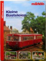 Kleine Basteleien MÄRKLIN BIBLIOTHEK H0 Modellbahn 2006 HC Inhaltsangabe