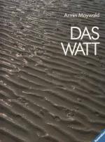 Armin Maywald: Das Watt Armin Maywald: Das Watt