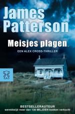 James Patterson: Meisjes plagen - Een Al James Patterson: Meisjes plagen - Een Al