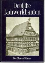 Deutsche Fachwerkbauten - die Blauen Bücher -