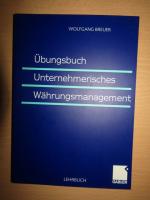 Wolfgang Breuer: Übungsbuch Unternehmeri Wolfgang Breuer: Übungsbuch Unternehmeri