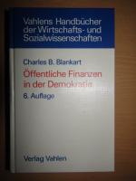 Öffentliche Finanzen in der Demokratie: Eine Einführung in die Finanzwissenschaft