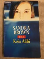 Sandra Brown: Kein Alibi