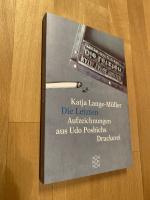Katja Lange-Müller: Die Letzten Aufzeich Katja Lange-Müller: Die Letzten Aufzeich