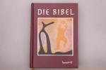 DIE BIBEL. Gute Nachricht, Altes und Neues Testament, mit den Spätschriften des Alten Testaments