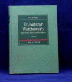 Unlauterer Wettbewerb: materielles Recht und Verfahren in Wettbewerbssachen