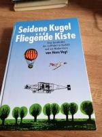 Seidene Kugeln und Fliegende Kisten - Eine Geschichte der Luftfahrt in Krefeld und am Niederrhein