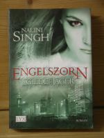 Nalini Singh: "Gilde der Jäger - Engelsz Nalini Singh: "Gilde der Jäger - Engelsz