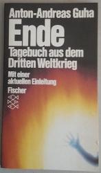 Guha, Anton Andreas: Ende - Tagebuch aus Guha, Anton Andreas: Ende - Tagebuch aus