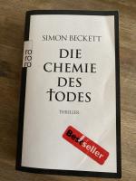 Simon Beckett: Die Chemie des Todes Simon Beckett: Die Chemie des Todes