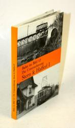 Bahn im Bild. Band 12. Die Unternehmung Stern & Hafferl I. Dieser Band beinhaltet die Strecken Lambach - Vorchdorf-Eggenberg, Gmunden-Traundorf - Vorchdorf-Eggenberg, Lambach - Haag am Hausruck und Vöcklamarkt - Attersee.
