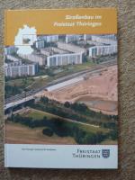 Thüringer Landesamt für Straßenbau/ Frei Thüringer Landesamt für Straßenbau/ Frei