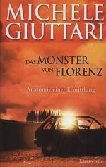 Das Monster von Florenz. Anatomie einer Ermittlung