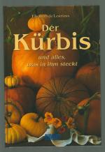 Lestrieux, Elisabeth de: Der Kürbis und Lestrieux, Elisabeth de: Der Kürbis und
