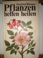 Dr. Siegfried Börngen: Pflanzen helfen l Dr. Siegfried Börngen: Pflanzen helfen l