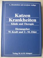 Katzenkrankheiten. Klinik und Therapie