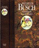 Wilhelm Busch: Gesamtwerk in sechs (6) B