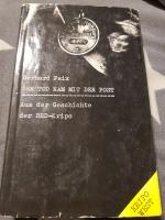 Gerhard Feix: Der Tod kam mit der Post