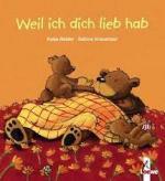 Katja Reider: Weil ich dich lieb hab - L