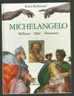 Michelangelo/Bildhauer, Maler, Baumeister