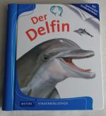 Sylvaine Peyrols: Der Delfin - Meyers Ki Sylvaine Peyrols: Der Delfin - Meyers Ki