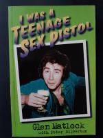 I Was A Teenage Sex Pistol