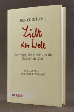Benedikt XVI.: Licht der Welt. Der Papst