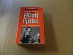 Werner Maser: Adolf Hitler : d. Ende d. 