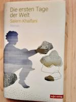 Salem Khalfani: Die ersten Tage der Welt
