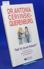 Rainer Bonhorst: Dr. Antonia Cervinski- Rainer Bonhorst: Dr. Antonia Cervinski-