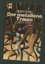 Der metallene Traum