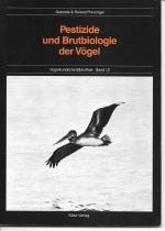 Pestizide und Brutbiologie der Vögel