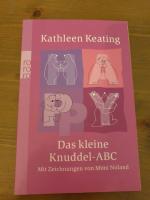 Kathleen Keating: Das kleine Knuddel-ABC