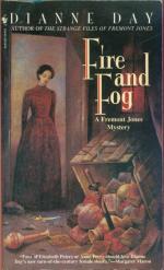 Fire and Fog: A Fremont Jones Mystery