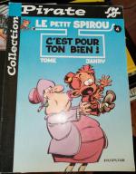 C´est pour ton bien ! - Le petit Spirou 4 Softcover Collection Pirate