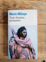 Trois femmes puissantes