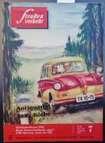 Der Deutsche Straßenverkehr - Zeitschrift  Heft 7 / 1960 - Zeitschrift für Verkehr und Wirtschaft - 8. Jahrgang -
