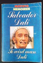 So wird man DALI Salvadore Dali Moewig Memoiren