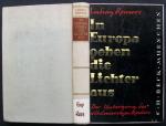 In Europa gehen die Lichter aus Der Untergang des wilhelminischen Reiches (Auflage) (Fünftes bis neunzehntes Tausend 1957)