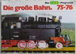 Das LGB Programm Katalog 75-76 1975 1976
