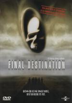 Final Destination. Wenn du keine Angst hast, bist du bereits tot