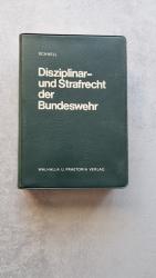 Disziplinar- und Strafrecht der Bundeswehr