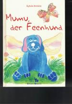 2 Bücher Lisa und Yolanda - Der geheimnisvolle Garten + Mumu, der Feenhund