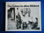 Otto Eschweiler: Dorfleben in alten Bild