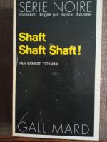 Shaft Shaft Shaft!